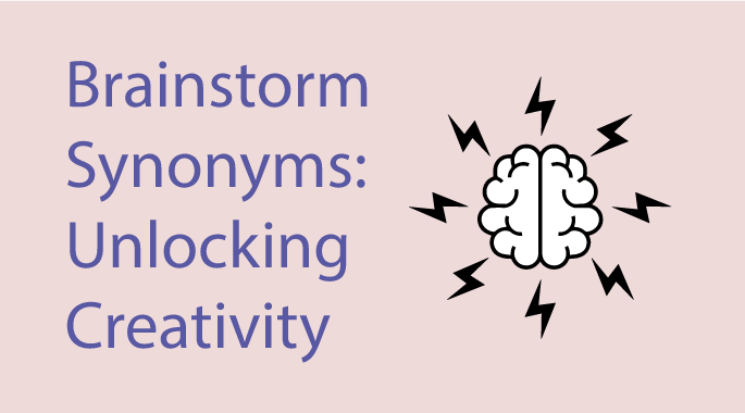 9 Brainstorm Synonyms: Unlocking Creativity through Collective Thought