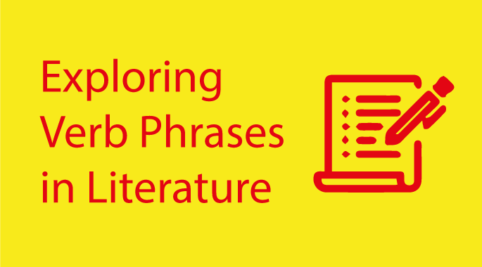 Verb Phrases in Literature