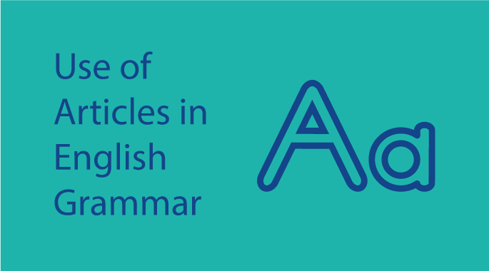 Use of Articles in English Grammar
