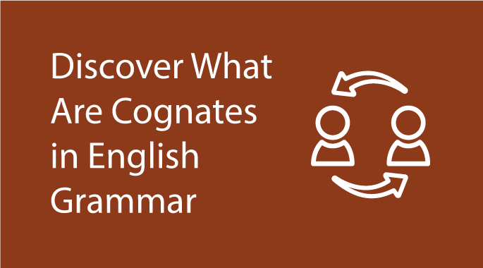 what are cognates