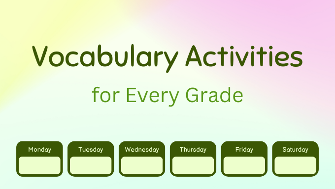 96 Meaningful Vocabulary Activities for Every Grade