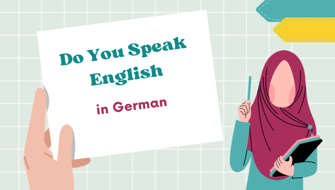 Do You Speak English in German