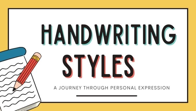 Handwriting Styles: A Journey Through Personal Expression
