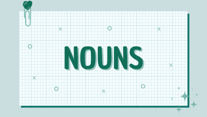 Nouns: The Building Blocks of Language