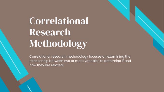 Correlational Research Methodology