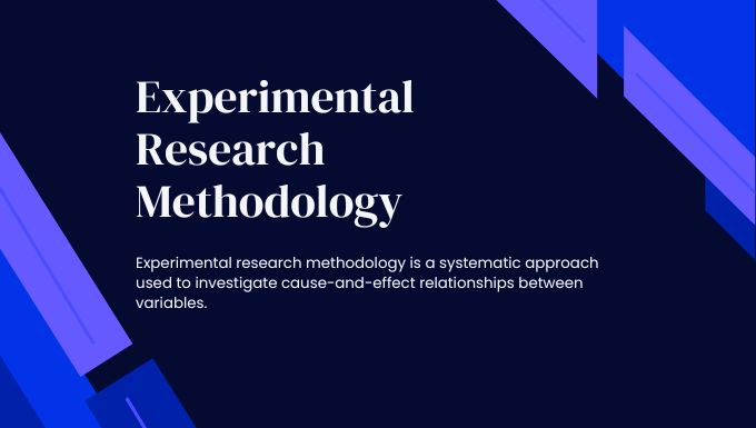 Experimental Research Methodology