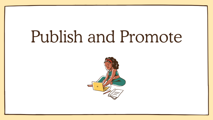 how to write and article - publish and promote